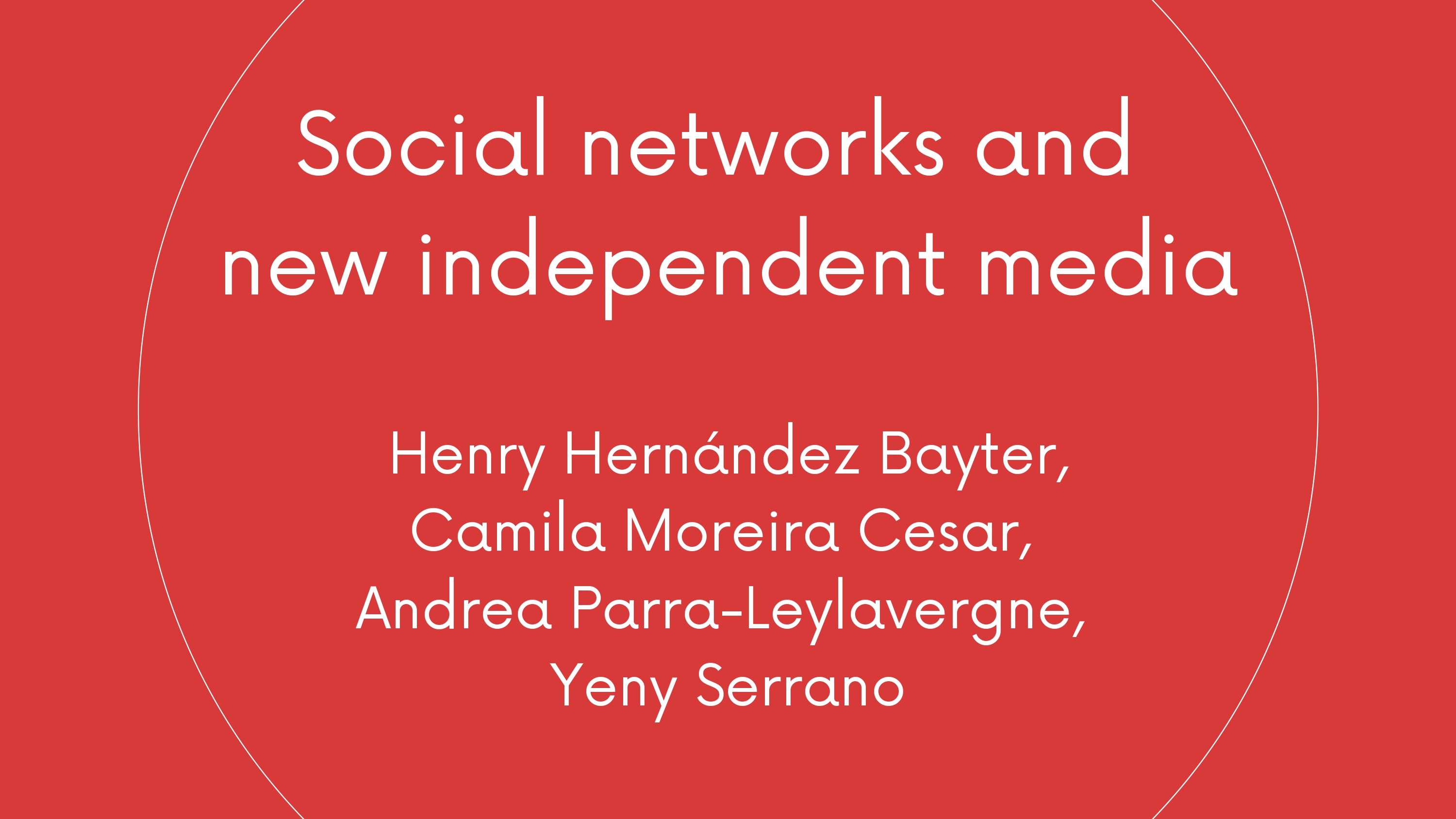 social networks and new independent media