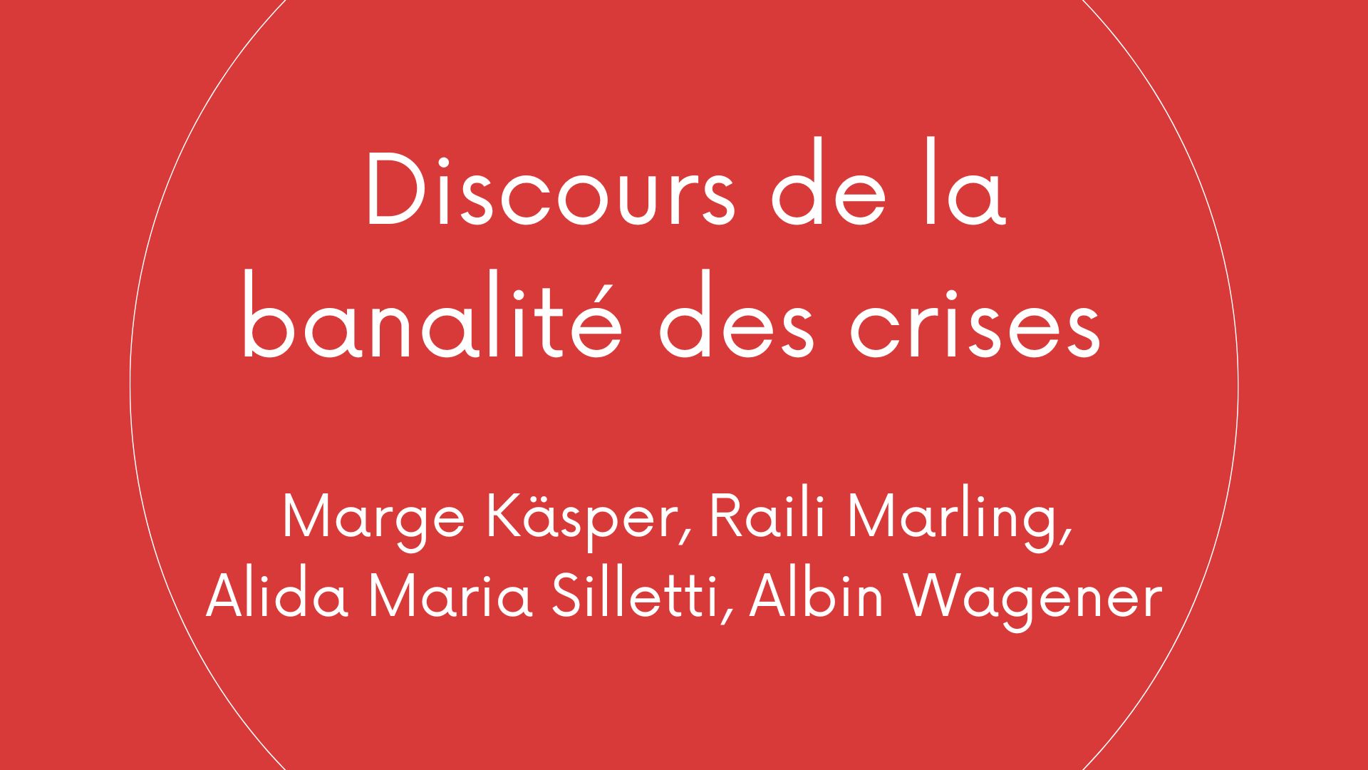 Discourses of crisis ordinariness-fr