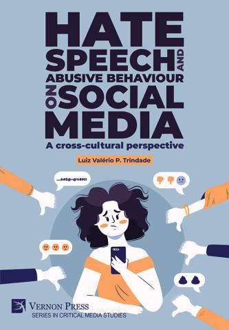 Book Cover of Hate speech and abusive behaviour on social media: A cross-cultural perspective